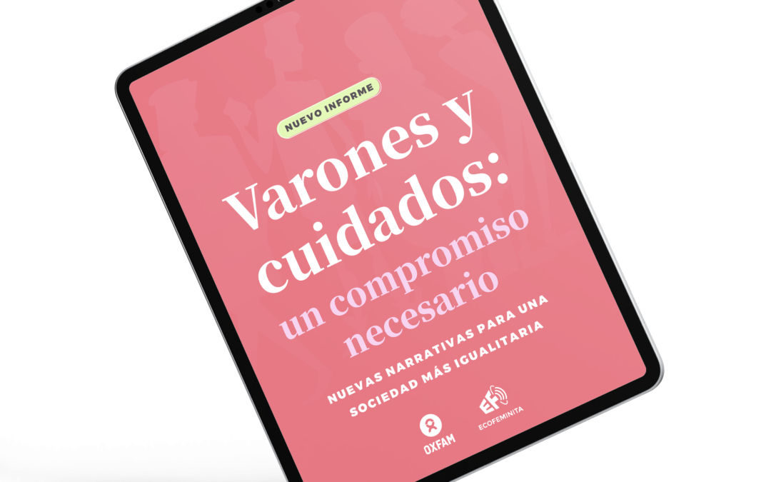 Varones y cuidados: un compromiso necesario